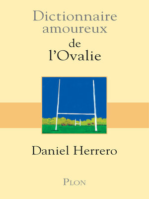 cover image of Dictionnaire amoureux du rugby